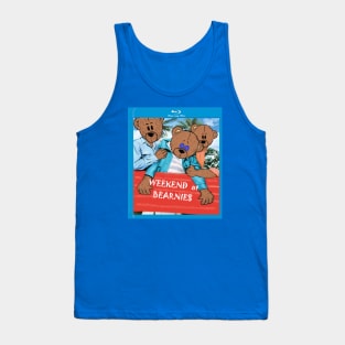 Weekend at BEARnies Tank Top